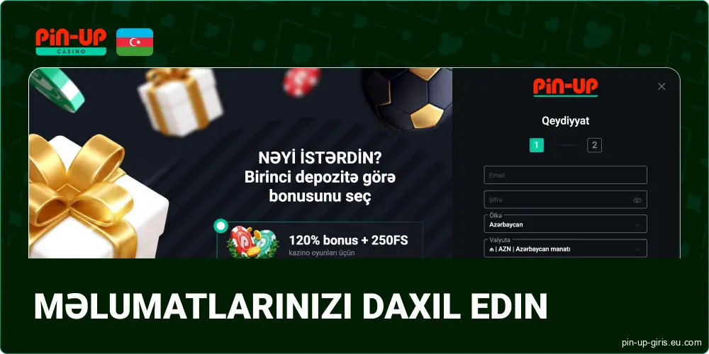 Pin Up Azerbaijan-da e-poçt ünvanınızı daxil edin və parol yaradın